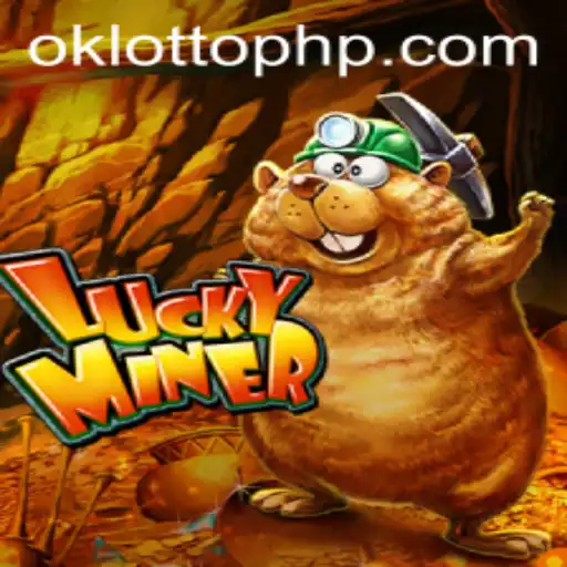 Unlocking the Thrill of LuckyMiner: Embrace Your OKLOTTO Journey
