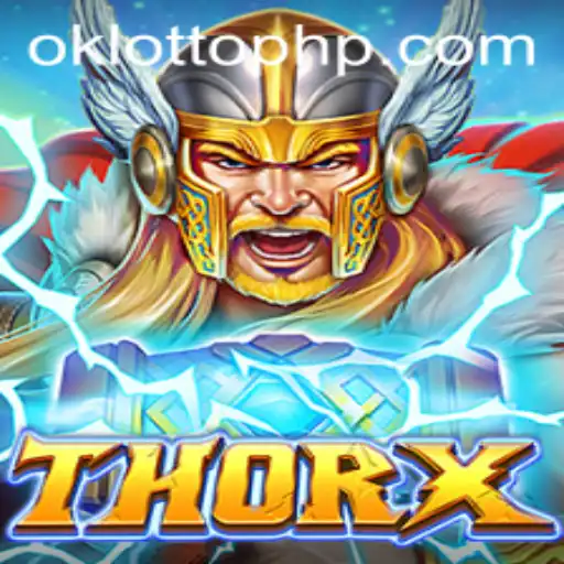 Unveiling ThorX: Dive into the Ultimate Gaming Experience with OKLOTTO