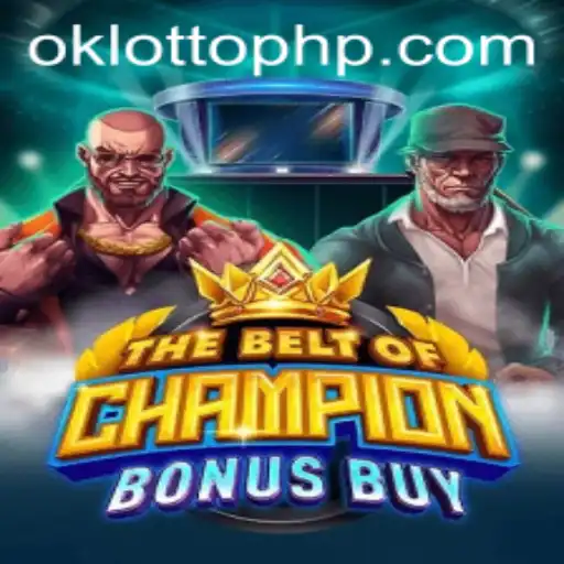 Exploring TheBeltOfChampionBonusBuy: A New Gaming Sensation